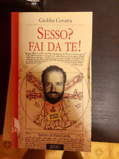 LIBRO Sesso? Fai da te! Giobbe Covatta Zelig 9788886471237 1996