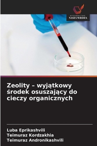 Zeolity wyjtkowy rodek - zeolity,
