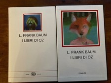 L. Frank Baum. I libri di Oz