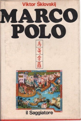 Marco polo viktor sklovskij - -,