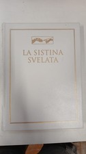 La Sistina svelata - Heinrich W. Pfeiffer S.J - Jaca Book SAIE