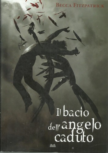 Becca fitzpatrick il bacio - fitzpatrick,