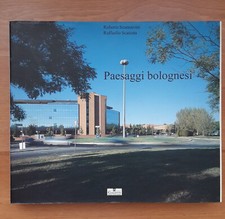 PAESAGGI BOLOGNESI R.SCANNAVINI R.SCATASTA libro copertina rigida