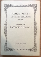 La bandiera dell'Albania,  Rapsodie e Lexicon, Fiamurai Arbërit, Arnaldo Forni #