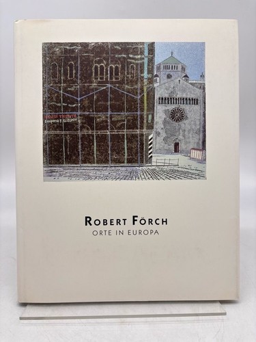 Robert förch orte in europa - in,