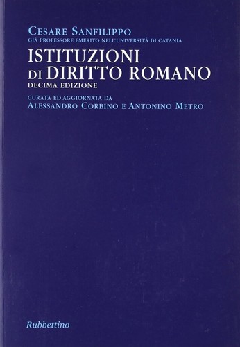 Istituzioni diritto romano - istituzioni,