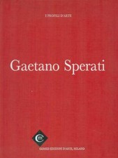GAETANO SPERATI PASSONI FRANCO COMED EDIZIONI D'ARTE 1983 I PROFILI D'ARTE