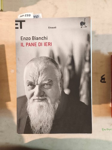 Pane ieri enzo bianchi - di,