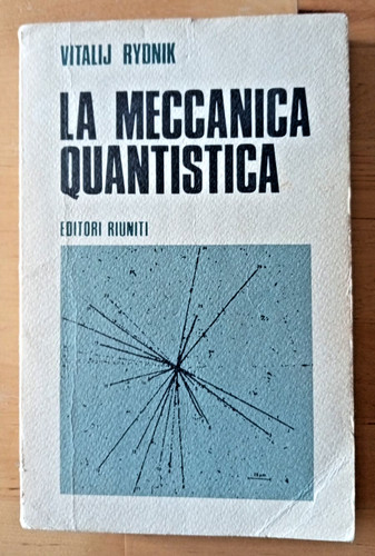 Meccanica quantistica - quantistica,