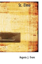 ST. ELMO By Augusta J. Eavns