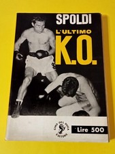 L’ultimo K.O.	 di Spoldi