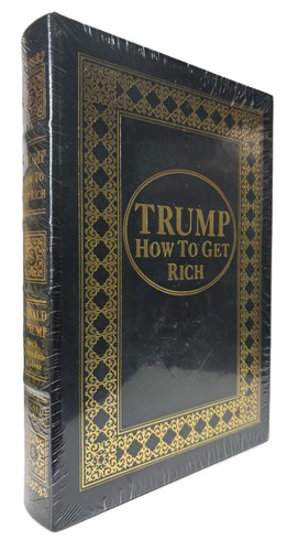 Trump how get rich easton - how, to