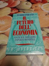 Il Futuro Dell'Economia Mario Pirani Libro