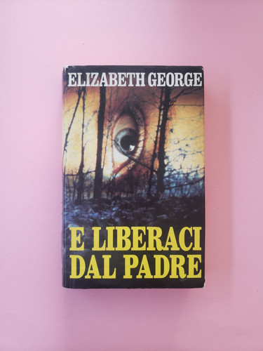 Liberaci dal padre elizabeth - padre,