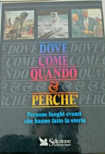 Dove come quando - dove, e