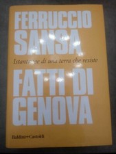 Fatti di Genova. Istantanee di