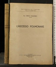 L'ASCESSO POLMONARE. Enrico
