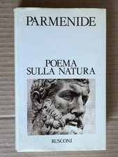 PARMENIDE - POEMA SULLA NATURA