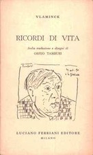 Ricordi di vita - Vlaminck (Luciano Ferriani Editore) [1960]