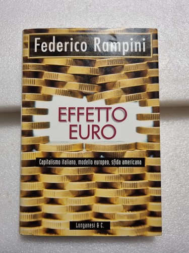 Federico rampini effetto euro - federico,