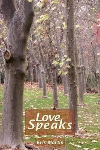 Kris martin love speaks - kris,