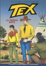 TEX COLLEZIONE STORICA A COLORI N.7 I FUMETTI DI REPUBBLICA ESPRESSO