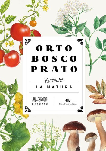 Orto bosco prato - ., la
