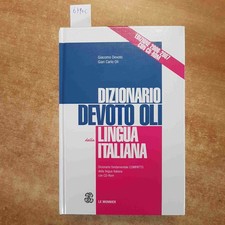 DIZIONARIO DEVOTO OLI DELLA