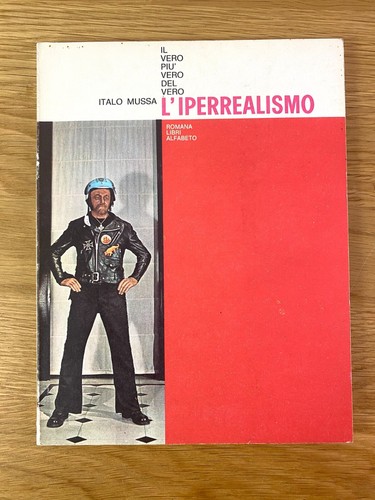 Italo mussa iperrealismo - mussa,, l'iperrealismo