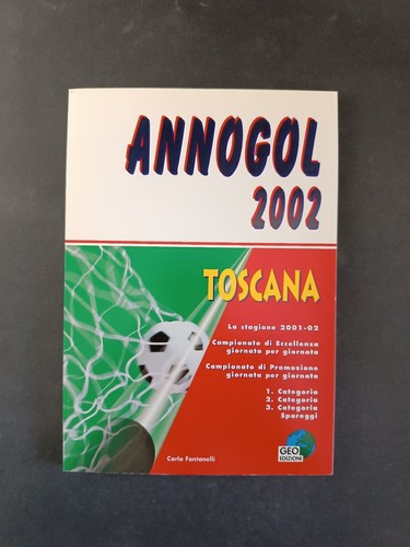 Libro annogol toscana 2002 - 2002, ed