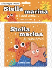 Stella marina e i suoi amici -