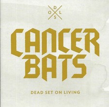 Cancer bats dead set - set, on