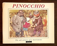 Collodi PINOCCHIO Adventures of a Marionette - Ed Valentina, 1998 ill NANNICINI*