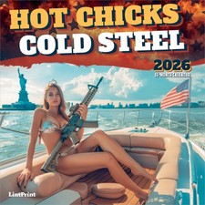 Hot Chicks Cold Steel | Calendario da Parete Quadrato Mensile 2026 12x24" (Appeso)