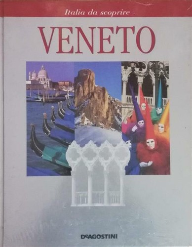 Italia scoprire il veneto - italia, da