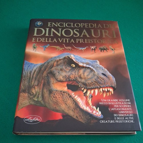 Enciclopedia dei dinosauri - , e