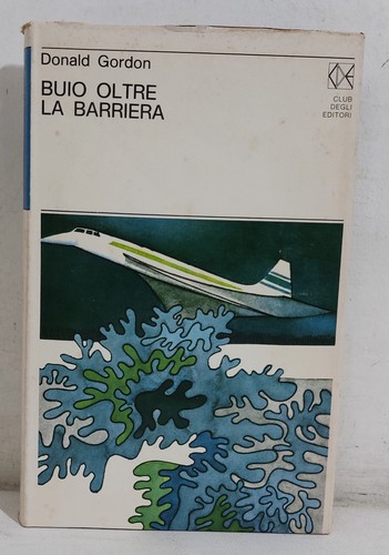 49479 gordon buio oltre la - -,