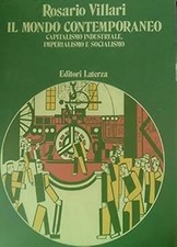 Il mondo contemporaneo. Capitalismo industriale, imperialismo e social