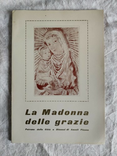 Madonna delle grazie ascoli - madonna,