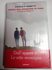 Cognetti. SENZA MAI ARRIVARE