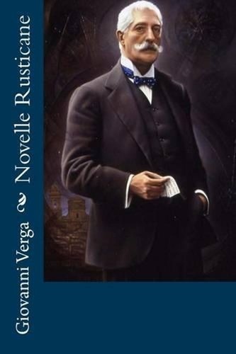 Novelle rusticane giovanni - by,