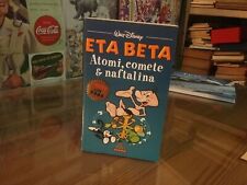 DISNEY - ETA BETA - ATOMI,COMETE E NAFTALINA -I MITI MONDADORI