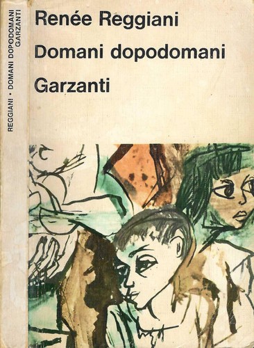 Domani dopodomani renée - domani,