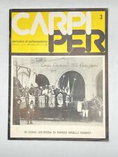 CARPI PER Periodico di partecipazione 1977  nn. 2 e 3 Bigarelli Namis