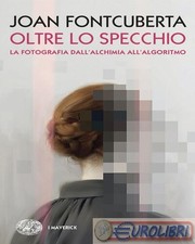 9788806265588 Joan Fontcuberta