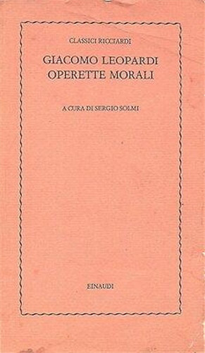 Leopardi giacomo operette - leopardi,giacomo.,