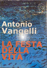 ANTONIO VANGELLI LA FESTA