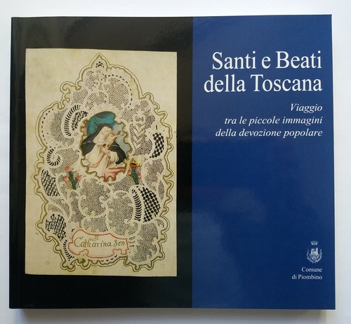 Santi beati della toscana - santi,