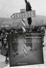 Frontiere contese. Esercito