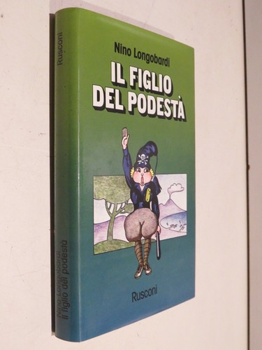 Figlio del podesta nino - il,